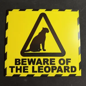 HHGttG Beware of the Leopard Sign