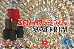 SolidWorks Tutorial Indonesia #050 (Eng Sub) - SolidWorks Material & Custom Material