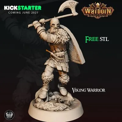 KICKSTARTER FREE ''VIking Warrior" Presupported 3D Model