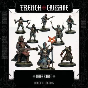 Trench Crusade - Heretic Legions Warband