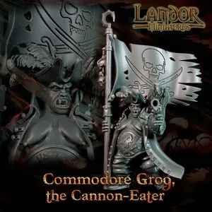 Commodore Grog, the Cannon-Eater