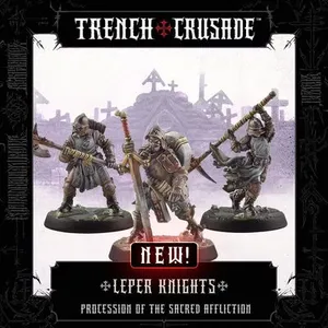 Trench Crusade - Leper-Knights - Procession of the Sacred Affliction