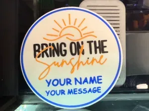 EDITABLE COASTER "BRING ON THE SUNSHINE"