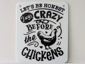 Crazy Before the Chickens