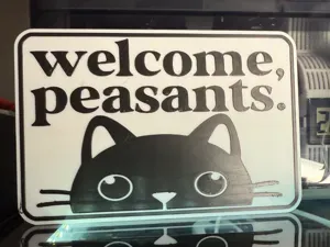 WELCOME HOME PEASANTS