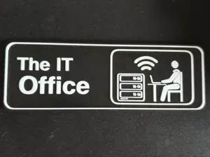 The IT Office Sign
