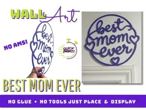 Best Mom Ever Wall Art - Quick Print