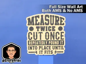Funny Workshop Sign / Wall Art - No AMS!