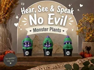 Hear, See & Speak No Evil Monster Plants