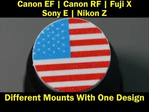 SonyE FujiX NikonZ Canon EF RF Lens Cap w/USA Flag