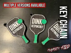 Pickleball Keychain - "Dink Responsibly"