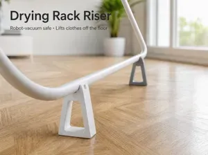Drying Rack Riser — Anti Robot Vacuum Bumper Foot