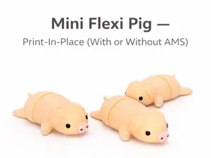 Flexi Pig - MINI - Regular - Giant Size