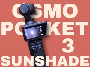 Osmo pocket 3 Sunhood for screen