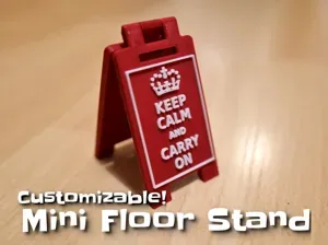 Floor stand "keep calm & carry on", customizable