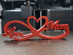 Love Mom Infinity Heart - Mother’s Day Sign