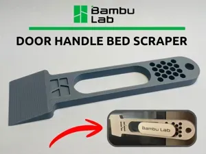 Bambu Lab Door Handle Bed Scraper
