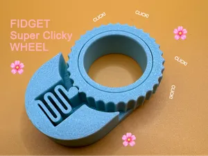 Super Clicky Fidget Wheel - 20 min Print in Place