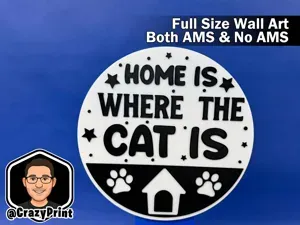 Home is where the CAT is! Fun Wall Art - No AMS