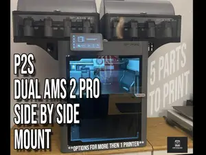 P2S / P1S / X1C DUAL+ AMS 2 Pro side by side mount