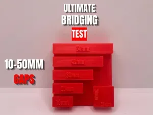 10–50mm Bridging Test | Printer Calibration