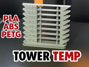 Tower Temp / Temperature Tower Test -PLA-ABS-PETG