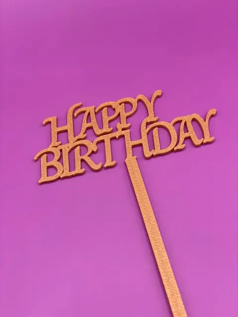 Happy Birthday Cake Topper – Elegant Font — Фото 3 из 6