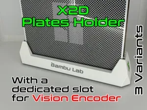 X2D - Build Plates Stand - slot for Vision Encoder