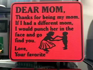 FUNNY DEAR MOM SIGN/DAD SIGN ADDED