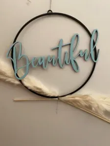 Beautiful home sign