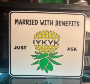Married with benefits sign "upside down pinapple"