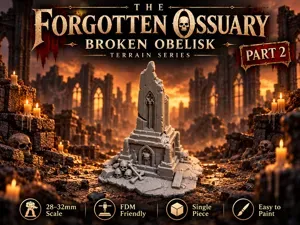 The Forgotten Ossuary – Part 2: Broken Obelisk