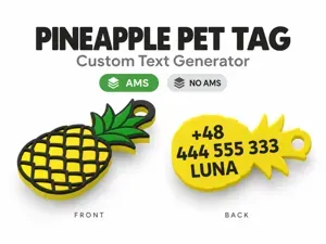 Custom Pineapple Pet Tag Generator | AMS & No AMS