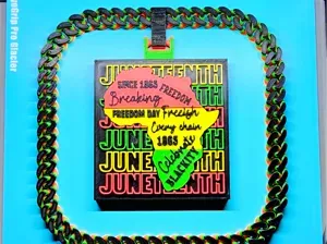 Juneteenth Celebration Hype Chain - 2 Variants