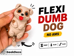 Flexi Dumb Dog | No AMS 