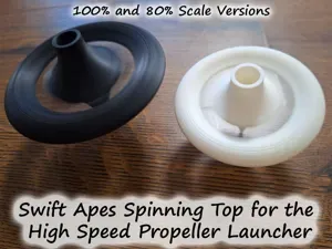 Swift Apex for the High Speed Propeller Launcher