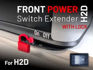 H2D/H2S Front Power Switch Extender