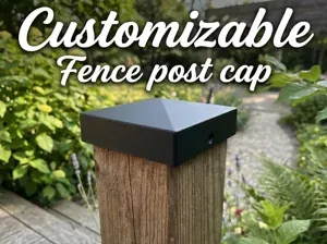 Custom Fence post cap