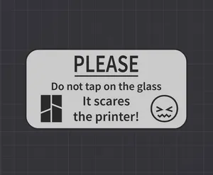 BambuLab Sign + holder - Do not tap on the glass
