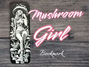 Mushroom Girl - Bookmark