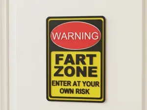 "FART ZONE" Warning Sign - You’ve Been Warned!