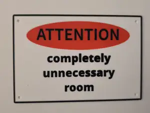 unnecessary room