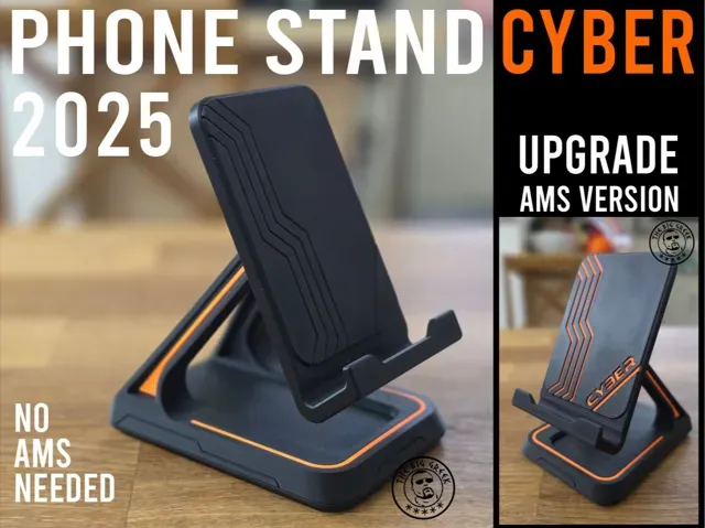 PHONE STAND 2025-CYBER-NO AMS NEEDED + AMS VERSION