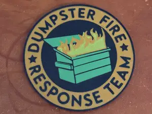 Dumpster Fire Response Team Coaster