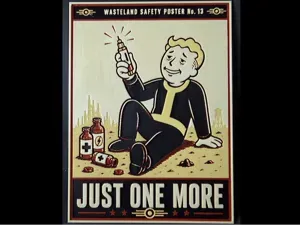 Fallout - Just One More