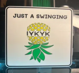 Just a Swinging sign Cruise Ship Door Sign