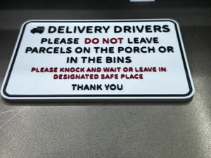 Delivery Driver Front Door Sign (do not leave on porch)