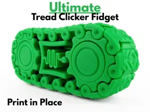 Ultimate Tread Clicker Fidget (Print in Place)