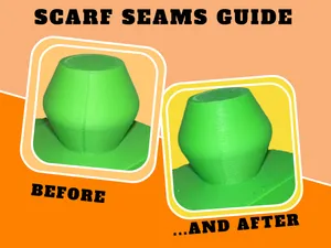 Better Seams:Orca Slicer Guide to Scarf Seams
