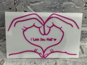 I Love You Most Sign